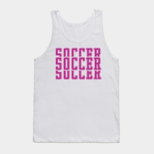 Just a Girl Who Loves Soccer, Soccer Mom, Soccer Girl Tank Top